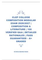 Clep College Composition Modular Exam 2026&sol;2027 &vert; Composition & Literature &vert; 100 Verified Q&A &vert; Detailed Rationales &vert; Pass Guaranteed &ndash; A&plus; Graded