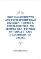 Clep Human Growth And Development Exam 2026&sol;2027 &vert; History & Social Sciences &vert; 100 Verified Q&A &vert; Detailed Rationales &vert; Pass Guaranteed &ndash; A&plus; Graded