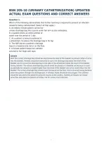 Bsn 205-10 &lpar;Urinary Catheterization&rpar; Updated&NewLine;Actual Exam Questions And Correct Answers