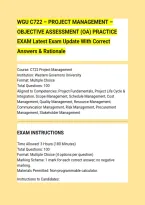 WGU C722 &ndash; PROJECT MANAGEMENT &ndash; &NewLine;OBJECTIVE ASSESSMENT &lpar;OA&rpar; PRACTICE &NewLine;EXAM Latest Exam Update With Correct &NewLine;Answers & Rationale 