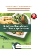 Test Bank For Nutritional Foundations And Clinical Applications A Nursing Approach&comma; 8Th Edition &NewLine;By Michele Grodner&semi; Chapter 1 - 20 Complete&NewLine;