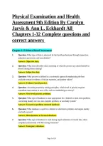 Physical Examination and Health Assessment 9th Edition By Carolyn Jarvis & Ann L&period; Eckhardt All Chapters 1-32 Complete questions and correct answers &NewLine;&NewLine;
