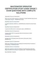 Wastewater Operator Certification Study Guide Grade 1 Exam Questions With Complete Sulutions