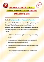 Test Bank Rationale&colon; Surgical Technology Certification Exam Test Bank &lpar;Qs & As&rpar; 2026-2027&NewLine;