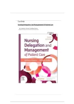 Test Bank for Nursing Delegation and Management of Patient Care 3rd Edition by Kathleen Motacki&comma; All Chapters Covered&comma; A&plus; guide&period;&NewLine;