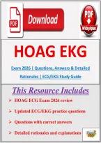 HOAG ECG Exam 2026 &vert; Updated Exam Questions&comma; Correct Answers & Detailed Rationales &vert; ECG&sol;EKG Study Guide