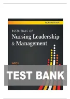 TEST BANK FOR Essentials of Nursing Leadership & Management 8th edition by Sally A&period; Weiss &comma; Ruth M&period; Tappen &comma; Karen Grimley &comma; RUTH M&period; TAPPEN&comma; RUTH M&period; TAPPEN ISBN&colon;978-1719646581 NEW COMPLETE GUIDE WITH RATIONALES 100&percnt; VERIFIED A&plus; GRADE ASSURED&excl;&excl;&excl;&excl;&excl;NEW LATES