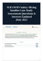 NUR 150 RN Safety Mixing Insulins Case Study Assessment Questions & Answers Updated 2026&sol;2027