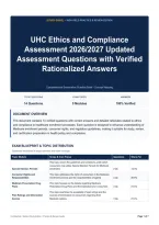 UHC Ethics and Compliance Assessment 2026&sol;2027 Updated Assessment Questions with Verified Rationalized Answers
