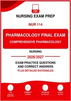 Nur 114 Pharmacology Final Exam &lpar;Pdf&rpar; &vert; 2026&sol;2027 &vert; &NewLine;Comprehensive Pharmacology Practice Q&A &vert; &NewLine;Nursing