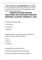 ARDMS SPI Exam Review 2026&colon; Questions with Detailed Verified Answers&comma; Already Graded A&comma; Ultimate Study Guide for Sonography Principles & Instrumentation Test Prep&NewLine;&NewLine;