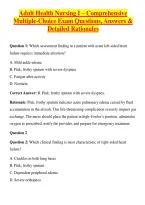 Adult Health Nursing I &ndash; Comprehensive Multiple-Choice Exam Questions&comma; Answers & Detailed Rationale