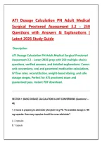 ATI Dosage Calculation PN Adult Medical Surgical Proctored Assessment 3&period;2 &ndash; 250 Questions with Answers & Explanations &vert; Latest 2026 Study Guide