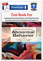 Test Bank For Understanding Abnormal Behavior&comma; 12th Edition David Sue&comma; Derald Sue&comma; Diane M&period; Sue And Stanley Sue Chapter 1-17 &vert; Isbn No&colon; 9780357365212 &vert;&vert; Complete A&plus; Guide