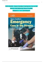 Test Bank For Nancy Caroline&rsquo;s Emergency Care in the Streets&comma; 9th Edition by Nancy Caroline&comma; All Chapters 1 - 53 LATEST