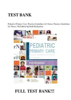 Pediatric Primary Care&colon; Practice Guidelines for Nurses&comma; 5th Edition &ndash; Richardson &lpar;2022&rpar; &vert; Complete Test Bank with Answers&comma; All Chapters
