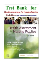 Test Bank For Health Assessment for Nursing Practice 8th Edition By Susan Fickertt &comma; Wilson Jean&comma; Foret Giddens &vert;&vert; All Chapters &vert;&vert; Latest Edition