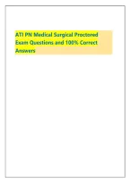 BUNDLE For  ATI PN MED SURGE PROCTORED EXAM QUESTIONS AND VERIFIED ANSWERS 