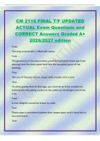 CM 2116 FINAL T&sol;F UPDATED&NewLine;ACTUAL Exam Questions and&NewLine;CORRECT Answers Graded A&plus;&NewLine;2026&sol;2027 edition&NewLine;False&NewLine;The trap occasionally is filled with water&period;&NewLine;False&NewLine;The geometry of the trap creates a seal that prevents sewer gas from&NewLine;passing from the drain pip