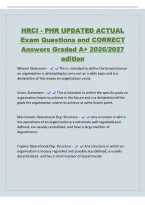 HRCI - PHR UPDATED ACTUAL&NewLine;Exam Questions and CORRECT&NewLine;Answers Graded A&plus; 2026&sol;2027&NewLine;edition&NewLine;Mission Statement - This is intended to define the broad mission&NewLine;an organization is attempting to carry out on a daily basis and is a&NewLine;declaration of the reason 