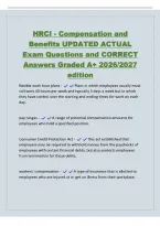 HRCI - Compensation and&NewLine;Benefits UPDATED ACTUAL&NewLine;Exam Questions and CORRECT&NewLine;Answers Graded A&plus; 2026&sol;2027&NewLine;edition&NewLine;flexible work hour plans - Plans in which employees usually must&NewLine;still work 40 hours per week and typically 5 days a week but in which&NewLine;th
