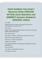 Intuit Academy Tax Level 1&NewLine;Resource Guide UPDATED&NewLine;ACTUAL Exam Questions and&NewLine;CORRECT Answers Graded A&plus;&NewLine;2026&sol;2027 edition&NewLine;Form 1040&NewLine;Official document US Taxpayers file federal income tax return&NewLine;&lpar;Calculates AGI&comma; Tax Income and Tax&rpar;&NewLine;Gross Income&NewLine;&lpar;Wag