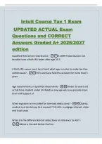 Intuit Course Tax 1 Exam&NewLine; UPDATED ACTUAL Exam&NewLine;Questions and CORRECT&NewLine;Answers Graded A&plus; 2026&sol;2027&NewLine;edition&NewLine;Qualified Retirement Distribution -A 1099-R distribution not&NewLine;taxable from a Roth IRA taken after age 59&period;5&period;&NewLine;A Roth IRA owner must be at least wha