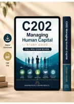C202 Managing Human Capital Study Guide &lpar;2026&sol;2027&rpar; &vert; WGU Complete Exam Review & Assessment Prep
