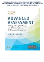 Test Bank For Advanced Assessment Interpreting Findings And Formulating Differential Diagnoses 5Th Edition Goolsby Chapters 1 - 22 &vert; Complete&NewLine;