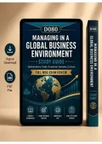 D080 Managing in a Global Business Environment Study Guide &lpar;2026&sol;2027&rpar; &vert; WGU Globalization&comma; Trade & Exam Review