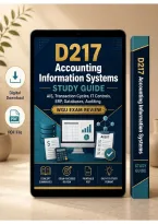 D217 Accounting Information Systems Study Guide &lpar;2026&sol;2027&rpar; &vert; WGU Exam Review & Assessment Prep