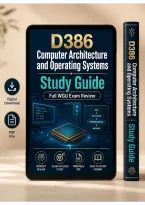 D386 Computer Architecture and Operating Systems Study Guide &lpar;2026&sol;2027&rpar; &vert; WGU Complete Exam Review