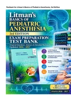 Litman&rsquo;s Basics of Pediatric Anesthesia 3rd Edition Test Bank &vert; ANES 300P Pediatric Anesthesia Clerkship &vert; Litman & Ambardekar &vert; 1&comma;140 Original Questions &plus; Detailed Rationales &vert; 38 Chapters &vert; ISBN 9780323829021 &vert; 2026&ndash;2027