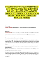Accounting For Decision Makers - &NewLine;C213 Actual Exam All Questions &NewLine;And Well Elaborated Answers &NewLine;Top Rated Version For Already A&plus; &NewLine;Graded Highly Recommended &NewLine;&vert;New And Revised 