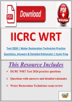IICRC WRT Test 2026 &vert; Water Restoration Technician Questions&comma; Answers & Detailed Rationales &vert; Exam Study Guide