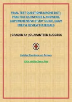 Final Test Questions Nrcme Dot &vert; Practice Questions & Answers&comma; Comprehensive Study Guide&comma; Exam Prep & Review Materials
