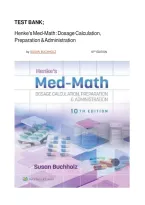 Test Bank &ndash; Henke&rsquo;s Med-Math 10th Edition by Susan Buchholz &vert;&vert; Dosage Calculation & Drug Administration &vert;&vert; All Chapters 1&ndash;10 &vert;&vert; Updated 2024&ndash;2025 &vert;&vert; A&plus; Verified