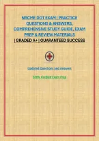 Nrcme Dot Exam &vert; Practice Questions & Answers&comma; Comprehensive Study Guide&comma; Exam Prep & Review Materials