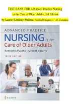 Advanced Practice Nursing in the Care of Older Adults 3rd Edition Test Bank by Kennedy-Malone &ndash; Questions & Answers
