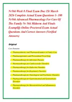 Nr566 Week 8 Final Exam Due 1St March &NewLine;2026 Complete Actual Exam Questions 1- 100 &NewLine;Nr566 Advanced Pharmacology For Care Of &NewLine;The Family Nr 566 Midterm And Finals &NewLine;Examplify Online Proctored Exam Actual &NewLine;Questions And Correct Answers &lpar;Verified &NewLine;Answer