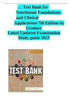 Test Bank for Nutritional Foundations and Clinical Applications 7th Edition by Grodner - ALL CHAPTERS COMPLETED&NewLine;