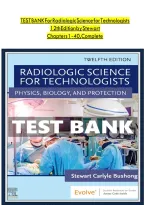 Test Bank for Radiologic Science for Technologists 13th Edition &lpar;Mosby&comma; 2025&rpar; by Bushong and Shields&comma; All 40 Chapters Covered&NewLine;
