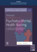 Test Bank&colon; Varcarolis' Essentials Of Psychiatric Mental Health Nursing&colon; A Communication Approach To Evidence-Based Care 5Th Edition By Chyllia D&period; Fosbre &vert; All Chapters 1-27 &vert; 100&percnt; Verified &vert; A&plus; Guarantee