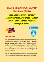 Adult Health 1 Exam 1 Review &lpar;2026&ndash;2027&rpar; &vert; 350 Exam Prep Questions with Correct Answers and Rationales &vert; Complete Adult Health Exam 1 Test Bank&period;
