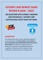 Ostomy Care Exam Review B &lpar;2026&ndash;2027&rpar; &vert; 350 Questions with Correct Answers and Rationales &vert; Ostomy Care Certification Exam Test Bank&period;