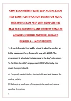 Cbmt Exam Newest 2026&sol; 2027 Actual Exam Test Bank&vert; Certification Board For Music Therapists Exam Prep With Complete 400&NewLine;Real Exam Questions And Correct Detailed Answers &lpar;Verified Answers&rpar; Already&NewLine;Graded A&plus; &lpar;Most Recent&excl;&excl;&rpar;&NewLine;