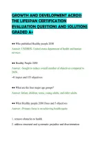 Growth And Development Across&NewLine;The Lifespan Certification&NewLine;Evaluation Questions And Solutions&NewLine;Graded A&plus;