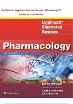 TEST BANK Lippincott Illustrated Reviews&colon; Pharmacology&comma; 8th Edition by Karen Whalen&vert; Chapters 1-48&NewLine;