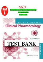 Test Bank for Roach's Introductory Clinical Pharmacology 11th Edition by Ford &lpar;Chapters 1-54&rpar;