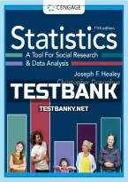 Test Bank For Statistics&colon; A Tool for Social Research and Data Analysis 11th Edition by Joseph F&period; Healey & Christopher Donoghue ISBN 9780357371077 Chapters&lpar;1 to 15&rpar;